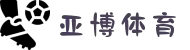 亚博体育 - Yabo亚博集团官方网站